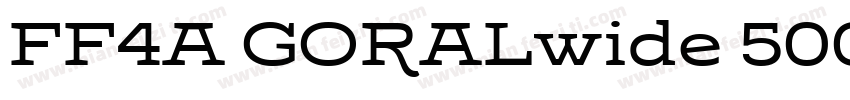 FF4A GORALwide 500 Regular字体转换